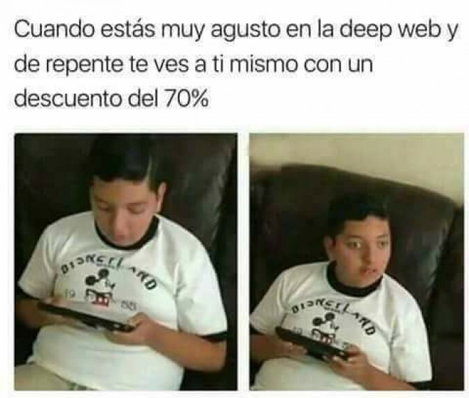 Cuando te ves a ti mismo a la venta en la dip wep :'v